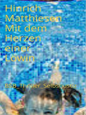 cover image of Mit dem Herzen einer Löwin